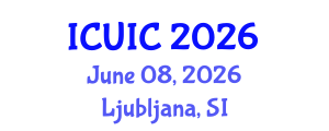 International Conference on Ubiquitous Intelligence and Computing (ICUIC) June 08, 2026 - Ljubljana, Slovenia International Conference on Ubiquitous Intelligence and Computing (ICUIC) June 08, 2026 - Ljubljana, Slovenia