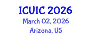 International Conference on Ubiquitous Intelligence and Computing (ICUIC) March 02, 2026 - Arizona, United States International Conference on Ubiquitous Intelligence and Computing (ICUIC) March 02, 2026 - Arizona, United States
