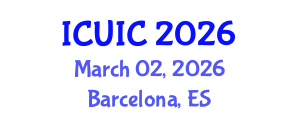 International Conference on Ubiquitous Intelligence and Computing (ICUIC) March 02, 2026 - Barcelona, Spain International Conference on Ubiquitous Intelligence and Computing (ICUIC) March 02, 2026 - Barcelona, Spain