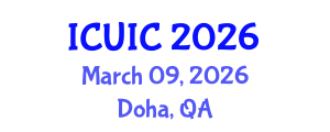 International Conference on Ubiquitous Intelligence and Computing (ICUIC) March 09, 2026 - Doha, Qatar International Conference on Ubiquitous Intelligence and Computing (ICUIC) March 09, 2026 - Doha, Qatar