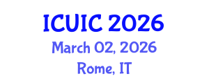 International Conference on Ubiquitous Intelligence and Computing (ICUIC) March 02, 2026 - Rome, Italy International Conference on Ubiquitous Intelligence and Computing (ICUIC) March 02, 2026 - Rome, Italy