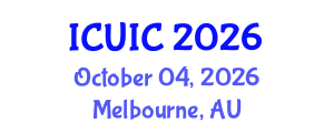 International Conference on Ubiquitous Intelligence and Computing (ICUIC) October 04, 2026 - Melbourne, Australia International Conference on Ubiquitous Intelligence and Computing (ICUIC) October 04, 2026 - Melbourne, Australia