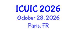 International Conference on Ubiquitous Intelligence and Computing (ICUIC) October 28, 2026 - Paris, France International Conference on Ubiquitous Intelligence and Computing (ICUIC) October 28, 2026 - Paris, France