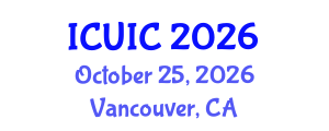 International Conference on Ubiquitous Intelligence and Computing (ICUIC) October 25, 2026 - Vancouver, Canada International Conference on Ubiquitous Intelligence and Computing (ICUIC) October 25, 2026 - Vancouver, Canada