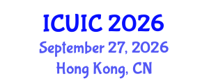 International Conference on Ubiquitous Intelligence and Computing (ICUIC) September 27, 2026 - Hong Kong, China International Conference on Ubiquitous Intelligence and Computing (ICUIC) September 27, 2026 - Hong Kong, China