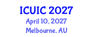 International Conference on Ubiquitous Intelligence and Computing (ICUIC) April 10, 2027 - Melbourne, Australia International Conference on Ubiquitous Intelligence and Computing (ICUIC) April 10, 2027 - Melbourne, Australia