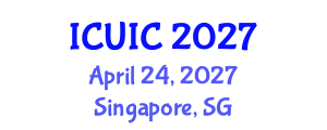 International Conference on Ubiquitous Intelligence and Computing (ICUIC) April 24, 2027 - Singapore, Singapore International Conference on Ubiquitous Intelligence and Computing (ICUIC) April 24, 2027 - Singapore, Singapore