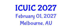 International Conference on Ubiquitous Intelligence and Computing (ICUIC) February 01, 2027 - Melbourne, Australia International Conference on Ubiquitous Intelligence and Computing (ICUIC) February 01, 2027 - Melbourne, Australia