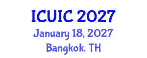International Conference on Ubiquitous Intelligence and Computing (ICUIC) January 18, 2027 - Bangkok, Thailand International Conference on Ubiquitous Intelligence and Computing (ICUIC) January 18, 2027 - Bangkok, Thailand