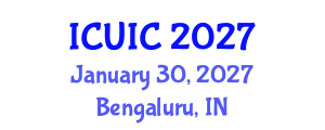 International Conference on Ubiquitous Intelligence and Computing (ICUIC) January 30, 2027 - Bengaluru, India International Conference on Ubiquitous Intelligence and Computing (ICUIC) January 30, 2027 - Bengaluru, India