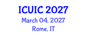 International Conference on Ubiquitous Intelligence and Computing (ICUIC) March 04, 2027 - Rome, Italy International Conference on Ubiquitous Intelligence and Computing (ICUIC) March 04, 2027 - Rome, Italy