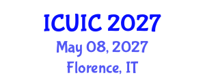 International Conference on Ubiquitous Intelligence and Computing (ICUIC) May 08, 2027 - Florence, Italy International Conference on Ubiquitous Intelligence and Computing (ICUIC) May 08, 2027 - Florence, Italy