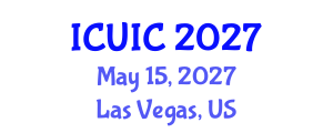 International Conference on Ubiquitous Intelligence and Computing (ICUIC) May 15, 2027 - Las Vegas, United States International Conference on Ubiquitous Intelligence and Computing (ICUIC) May 15, 2027 - Las Vegas, United States