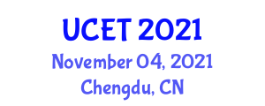 International Conference on UK-China Emerging Technologies (UCET) November 04, 2021 - Chengdu, China