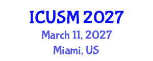 International Conference on Unconventional Superconductivity and Magnetism (ICUSM) March 11, 2027 - Miami, United States