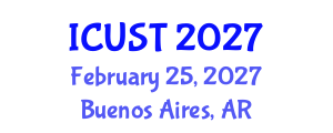 International Conference on Underground Space Technology (ICUST) February 25, 2027 - Buenos Aires, Argentina International Conference on Underground Space Technology (ICUST) February 25, 2027 - Buenos Aires, Argentina