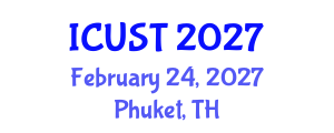 International Conference on Underground Space Technology (ICUST) February 24, 2027 - Phuket, Thailand International Conference on Underground Space Technology (ICUST) February 24, 2027 - Phuket, Thailand