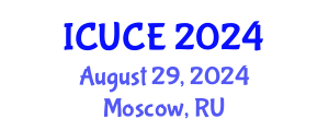 International Conference on Urban and Civil Engineering (ICUCE) August 29, 2024 - Moscow, Russia