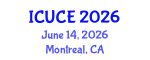 International Conference on Urban and Civil Engineering (ICUCE) June 14, 2026 - Montreal, Canada