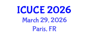 International Conference on Urban and Civil Engineering (ICUCE) March 29, 2026 - Paris, France