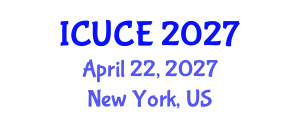 International Conference on Urban and Civil Engineering (ICUCE) April 22, 2027 - New York, United States