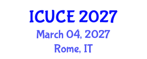 International Conference on Urban and Civil Engineering (ICUCE) March 04, 2027 - Rome, Italy