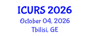 International Conference on Urban and Regional Studies (ICURS) October 04, 2026 - Tbilisi, Georgia