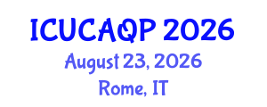 International Conference on Urban Climate, Air Quality and Pollution (ICUCAQP) August 23, 2026 - Rome, Italy