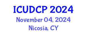International Conference on Urban Design and City Planning (ICUDCP) November 04, 2024 - Nicosia, Cyprus