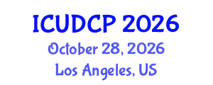 International Conference on Urban Design and City Planning (ICUDCP) October 28, 2026 - Los Angeles, United States