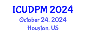 International Conference on Urban Design and Process Management (ICUDPM) October 24, 2024 - Houston, United States