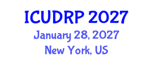 International Conference on Urban Design and Regional Planning (ICUDRP) January 28, 2027 - New York, United States International Conference on Urban Design and Regional Planning (ICUDRP) January 28, 2027 - New York, United States