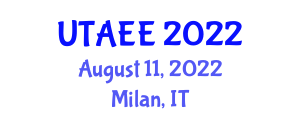 International Conference on Urban Design, Transportation, Architectural and Environmental Engineering (UTAEE) August 11, 2022 - Milan, Italy