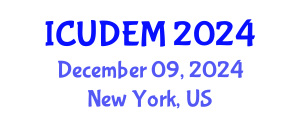 International Conference on Urban Development and Environmental Management (ICUDEM) December 09, 2024 - New York, United States
