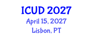 International Conference on Urban Drainage (ICUD) April 15, 2027 - Lisbon, Portugal International Conference on Urban Drainage (ICUD) April 15, 2027 - Lisbon, Portugal