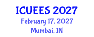 International Conference on Urban Earthquake Engineering and Seismology (ICUEES) February 17, 2027 - Mumbai, India International Conference on Urban Earthquake Engineering and Seismology (ICUEES) February 17, 2027 - Mumbai, India
