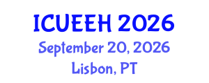 International Conference on Urban Environment and Environmental Health (ICUEEH) September 20, 2026 - Lisbon, Portugal