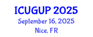International Conference on Urban Geography and Urban Planning (ICUGUP) September 16, 2025 - Nice, France