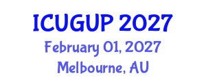 International Conference on Urban Geography and Urban Planning (ICUGUP) February 01, 2027 - Melbourne, Australia International Conference on Urban Geography and Urban Planning (ICUGUP) February 01, 2027 - Melbourne, Australia