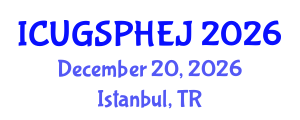 International Conference on Urban Green Space, Public Health, and Environmental Justice (ICUGSPHEJ) December 20, 2026 - Istanbul, Turkey International Conference on Urban Green Space, Public Health, and Environmental Justice (ICUGSPHEJ) December 20, 2026 - Istanbul, Turkey