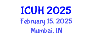 International Conference on Urban Health (ICUH) February 15, 2025 - Mumbai, India
