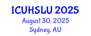 International Conference on Urban Housing, Sustainability and Land Use (ICUHSLU) August 30, 2025 - Sydney, Australia
