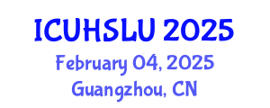International Conference on Urban Housing, Sustainability and Land Use (ICUHSLU) February 04, 2025 - Guangzhou, China