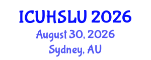 International Conference on Urban Housing, Sustainability and Land Use (ICUHSLU) August 30, 2026 - Sydney, Australia