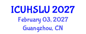 International Conference on Urban Housing, Sustainability and Land Use (ICUHSLU) February 03, 2027 - Guangzhou, China International Conference on Urban Housing, Sustainability and Land Use (ICUHSLU) February 03, 2027 - Guangzhou, China