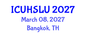 International Conference on Urban Housing, Sustainability and Land Use (ICUHSLU) March 08, 2027 - Bangkok, Thailand International Conference on Urban Housing, Sustainability and Land Use (ICUHSLU) March 08, 2027 - Bangkok, Thailand