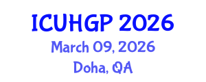 International Conference on Urban Human Geography and Planning (ICUHGP) March 09, 2026 - Doha, Qatar International Conference on Urban Human Geography and Planning (ICUHGP) March 09, 2026 - Doha, Qatar