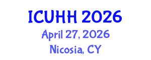 International Conference on Urban Hydrology and Hydraulics (ICUHH) April 27, 2026 - Nicosia, Cyprus International Conference on Urban Hydrology and Hydraulics (ICUHH) April 27, 2026 - Nicosia, Cyprus