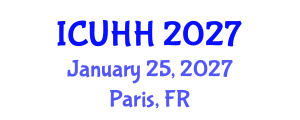 International Conference on Urban Hydrology and Hydraulics (ICUHH) January 25, 2027 - Paris, France International Conference on Urban Hydrology and Hydraulics (ICUHH) January 25, 2027 - Paris, France