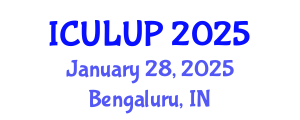 International Conference on Urban Landscape and Urban Planning (ICULUP) January 28, 2025 - Bengaluru, India